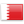 Bahrain Bahrain